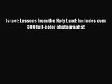 Read Israel: Lessons from the Holy Land: Includes over 300 full-color photographs! Ebook Free