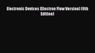 [PDF Download] Electronic Devices (Electron Flow Version) (9th Edition) [Download] Online