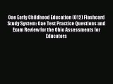 Oae Early Childhood Education (012) Flashcard Study System: Oae Test Practice Questions and