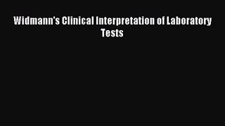 Widmann's Clinical Interpretation of Laboratory Tests [PDF Download] Online