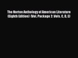 [PDF Download] The Norton Anthology of American Literature (Eighth Edition)  (Vol. Package