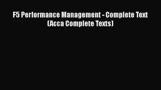 [PDF Download] F5 Performance Management - Complete Text (Acca Complete Texts) [PDF] Full Ebook