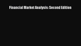 [PDF Download] Financial Market Analysis: Second Edition [PDF] Online