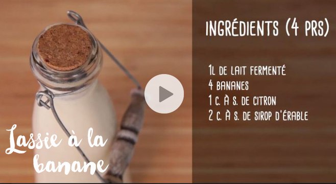 Comment réaliser un lassie à la banane pour un rafraîchissement exotique - Gourmand