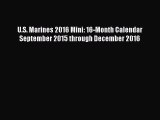 [PDF Download] U.S. Marines 2016 Mini: 16-Month Calendar September 2015 through December 2016