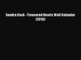 [PDF Download] Sandra Kuck - Treasured Hearts Wall Calendar (2016) [PDF] Full Ebook