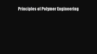 [PDF Download] Principles of Polymer Engineering [PDF] Online