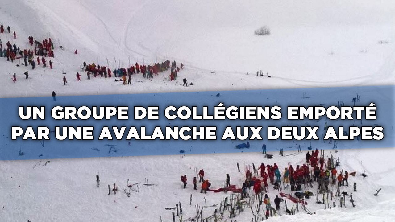 Les Deux Alpes: Une avalanche emporte un groupe de collégiens