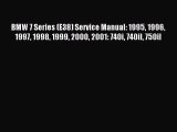 [PDF Download] BMW 7 Series (E38) Service Manual: 1995 1996 1997 1998 1999 2000 2001: 740i