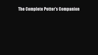 [PDF Download] The Complete Potter's Companion [Download] Online