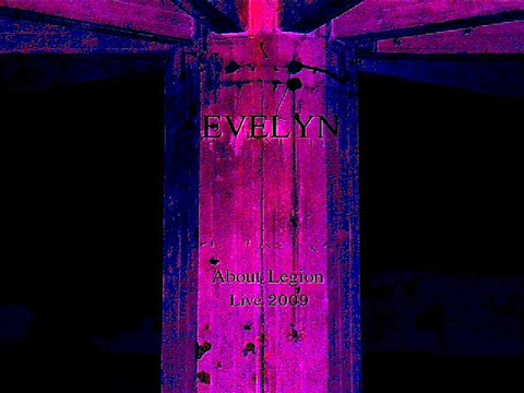 Evelyn - About Legion - Live 2009 - audio [Industrial Dark Metal]