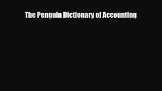 PDF Download The Penguin Dictionary of Accounting Download Full Ebook