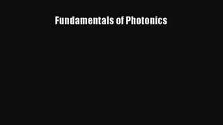 [PDF Download] Fundamentals of Photonics [Read] Online