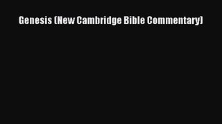 Read Genesis (New Cambridge Bible Commentary) Ebook Free