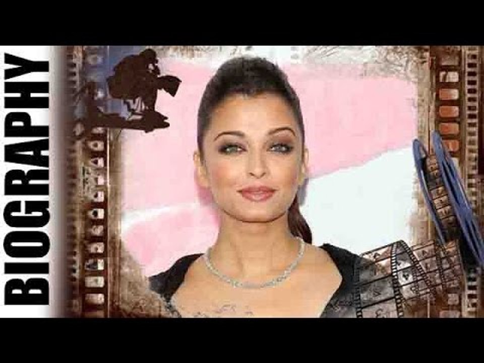 Aishwarya Rai Bachchan - Biography