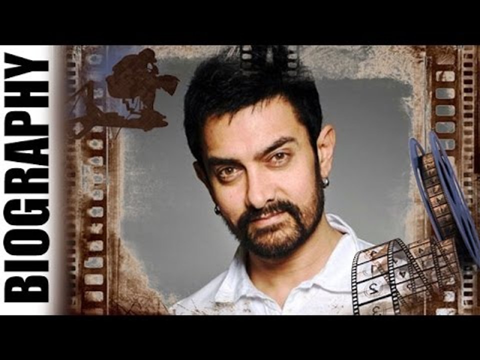 Aamir Khan - Biography