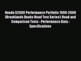 [PDF Download] Honda S2000 Performance Portfolio 1999-2008 (Brooklands Books Road Test Series):