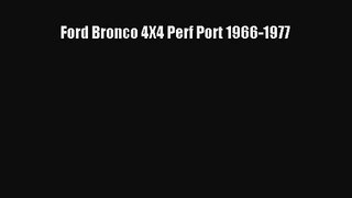 [PDF Download] Ford Bronco 4X4 Perf Port 1966-1977 [PDF] Online