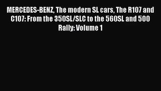 [PDF Download] MERCEDES-BENZ The modern SL cars The R107 and C107: From the 350SL/SLC to the