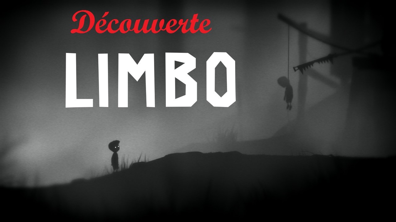 Découverte Limbo