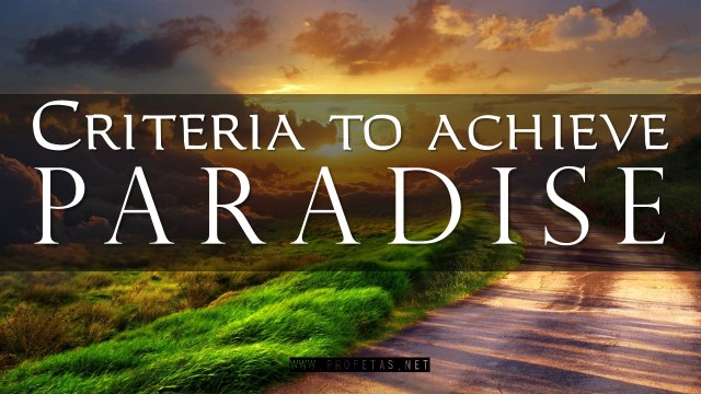Dr Zakir Naik - 7011 - Criteria to achieve Paradise