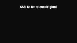 [PDF Download] SSR: An American Original [PDF] Online