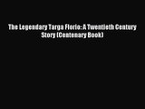 [PDF Download] The Legendary Targa Florio: A Twentieth Century Story (Centenary Book) [Read]
