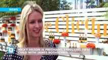 Nicky Hilton Is Pregnant, Expecting First Child with James Rothschild