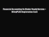 [PDF Download] Financial Accounting 9e Binder Ready Version   WileyPLUS Registration Card [PDF]