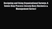 Designing and Using Organizational Surveys: A Seven-Step Process (Jossey-Bass Business & Management