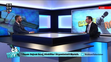 Rrokum Roll: Bajram Gecaj, Këshilltar i Kryeministrit Mustafa