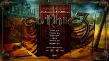 Zagrajmy Gothic 3 odc #1 - Zaczynamy!