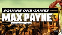 (SOG) Interactive Hub / Max Payne 3 / Master Playlist