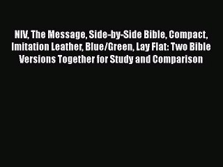 Download NIV The Message Side-by-Side Bible Compact Imitation Leather Blue/Green Lay Flat: