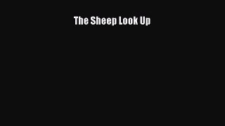 The Sheep Look Up [Download] Online