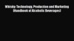 PDF Download Whisky: Technology Production and Marketing (Handbook of Alcoholic Beverages)
