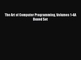 [PDF Download] The Art of Computer Programming Volumes 1-4A Boxed Set [PDF] Online
