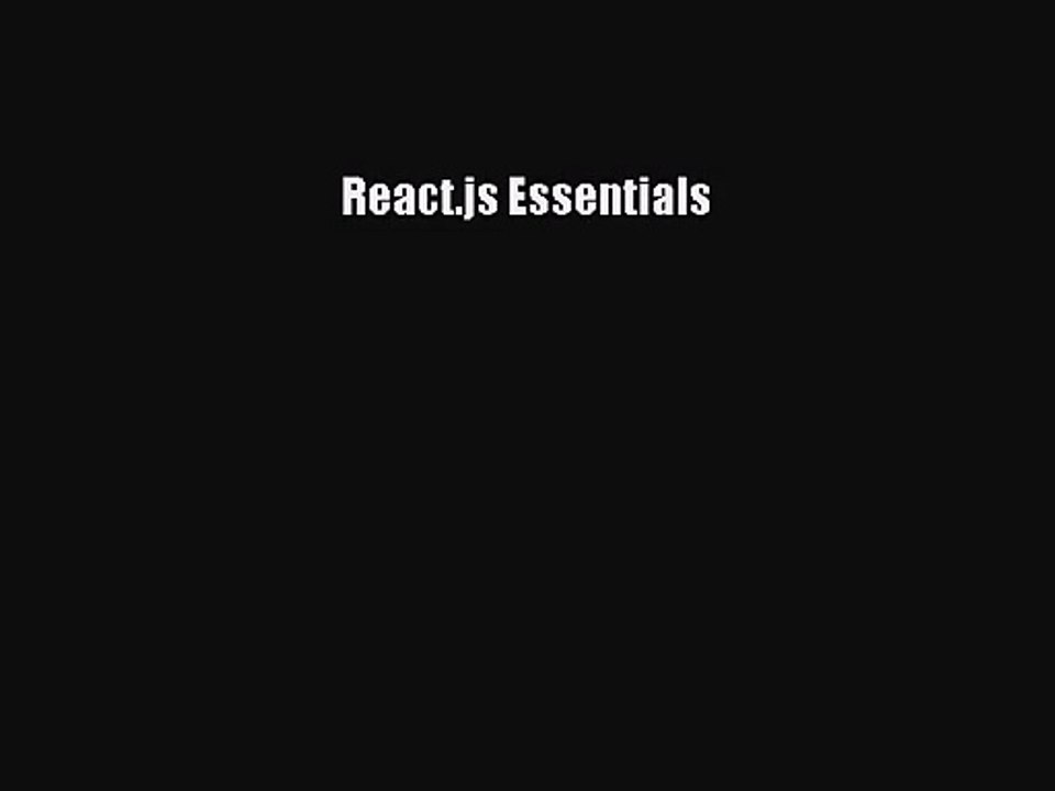 [PDF Download] React.js Essentials [Download] Online