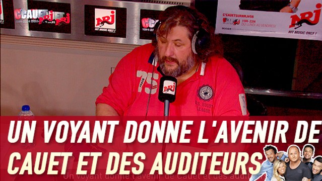 Un voyant donne l'avenir de Cauet et des auditeurs - C'Cauet sur NRJ