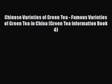 PDF Download Chinese Varieties of Green Tea - Famous Varieties of Green Tea in China (Green