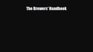 PDF Download The Brewers' Handbook PDF Full Ebook