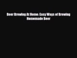 PDF Download Beer Brewing At Home: Easy Ways of Brewing Homemade Beer Download Full Ebook