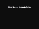 PDF Download Sinful Desires Complete Series Read Online