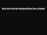 [PDF Download] Dear Zoo: A Lift-the-Flap Book (Dear Zoo & Friends) [Download] Full Ebook