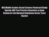 [PDF Download] NES Middle Grades Social Science Flashcard Study System: NES Test Practice Questions