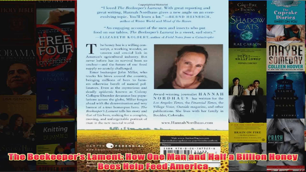 Download PDF  The Beekeepers Lament How One Man and Half a Billion Honey Bees Help Feed America FULL FREE