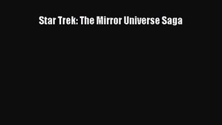 Star Trek: The Mirror Universe Saga [Read] Full Ebook