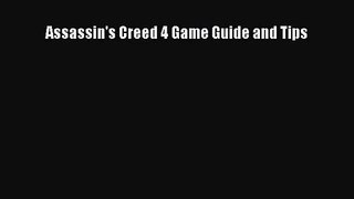 [PDF Download] Assassin's Creed 4 Game Guide and Tips [Download] Online