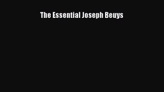 [PDF Download] The Essential Joseph Beuys [Read] Online