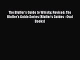 PDF Download The Bluffer's Guide to Whisky Revised: The Bluffer's Guide Series (Bluffer's Guides